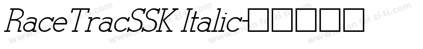 RaceTracSSK Italic字体转换